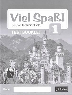 Viel Spaß 1 Test Booklet - German for Junior Cycle