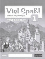 Viel Spaß 1 Test Booklet - German for Junior Cycle