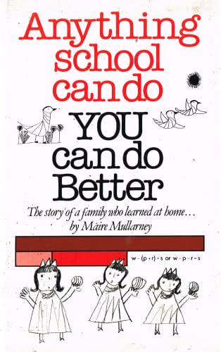 Anything School Can Do You Can Do Better