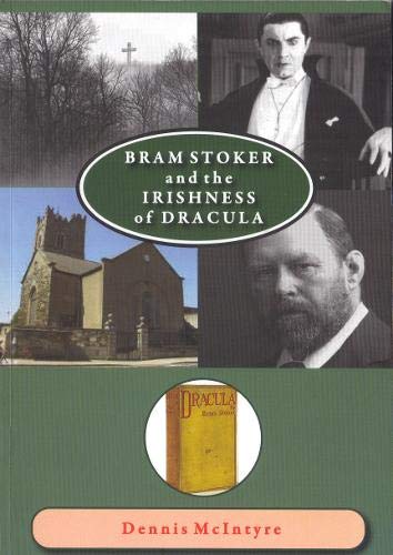 Bram Stoker and the Irishness of Dracula