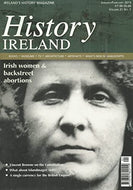 History Ireland magazine, Volume 21, No 1 - January/February 2013 - Ireland's History Magazine