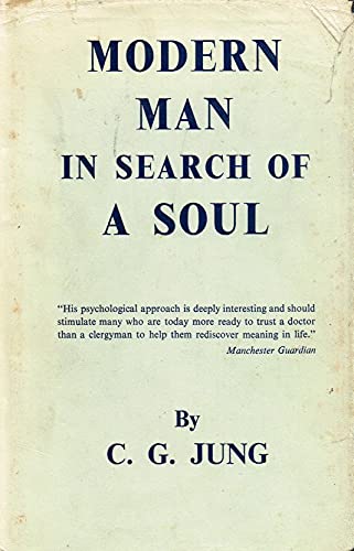 Modern Man in Search of a Soul