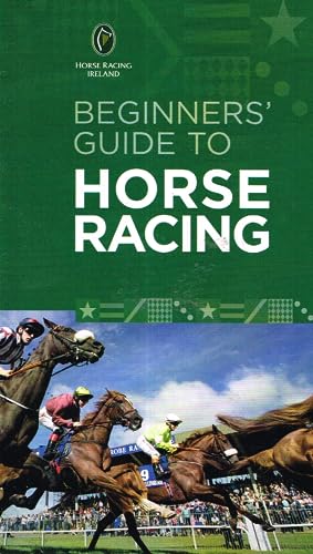Beginners' Guide to Horse Racing - Horse Racing Ireland