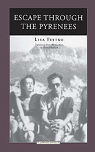 Load image into Gallery viewer, Escape Through the Pyrenees (Jewish lives)