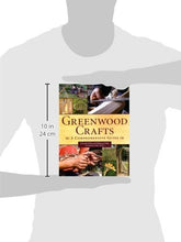 Load image into Gallery viewer, Greenwood Crafts: A Comprehensive Guide