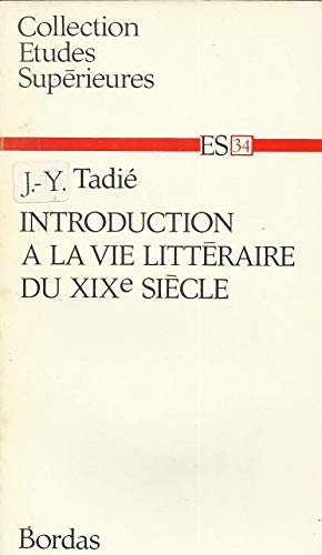 Introduction A La Vie Litteraire Du XIX Siecle