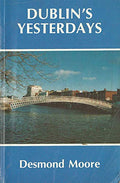 Dublin's Yesterdays