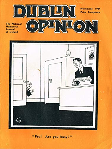 Dublin Opinion - Vol. XXIII (23) - November 1944: The National Humorous Journal of Ireland