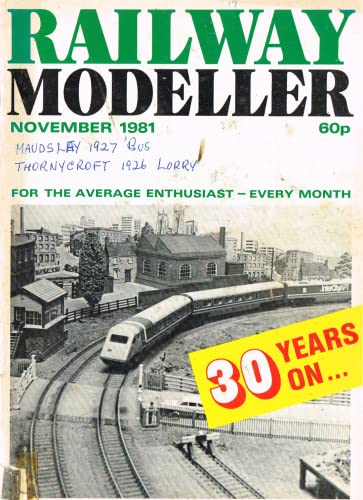 Railway Modeller, November 1981, Volume 33, Number 373 - For the Average Enthusiast