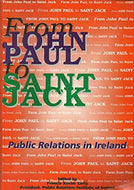 From John Paul to Saint Jack: Public Relations in Ireland