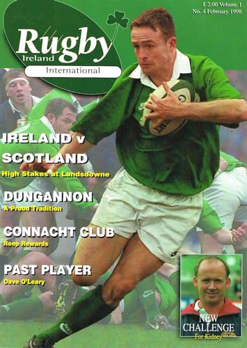 Rugby Ireland International magazine, Volume 1, No 4, February 1998: Ireland v Scotland, Dungannon, Connacht, Dave O'Leary, Declan Kidney