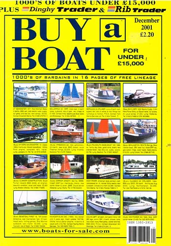Buy a Boat magazine, December 2001: 1000s of bargains, plus Dinghy Trader and Rib Trader