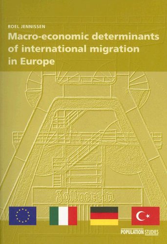 Macro-economic Determinants of International Migration in Europe (Population Studies)