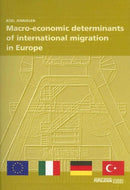 Macro-economic Determinants of International Migration in Europe (Population Studies)