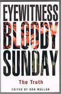 Eyewitness Bloody Sunday