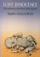 Lost innocence: The inside story of the Kerry babies mystery