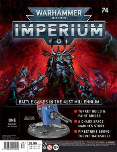 Warhammer 40,000 Imperium magazine, part 74: Battle Games in the 41st Millennium - Turret Build and Paint Guides, A Chaos Space Marines Story, Firestrike Servo-Turret Datasheet