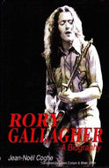 Rory Gallagher: A Biography
