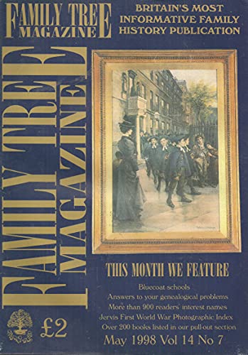 Family Tree Magazine, May 1998, Volume 14, Number 7