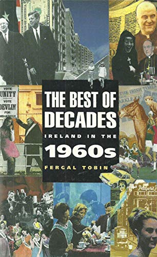 Best of Decades: Ireland in the 1960's