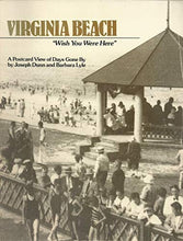 Load image into Gallery viewer, Virginia Beach: Wish You Were Here