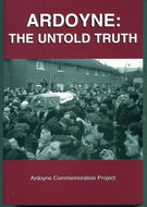 Ardoyne: The Untold Truth