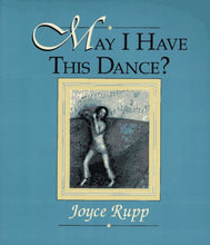 Load image into Gallery viewer, May I Have This Dance