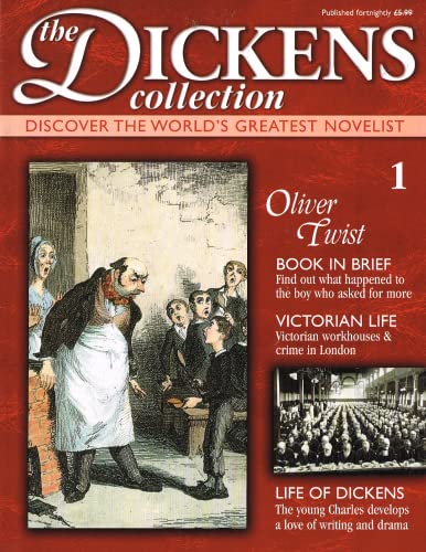 The Dickens Collection, issue 1: Discover the World's Greatest Novelist - Oliver Twist