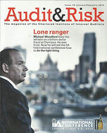 Audit and Risk, Issue 15 - January/February 2014: The Magazine of the Chartered Institute of International Auditors - Lone Ranger: Michael Woodford