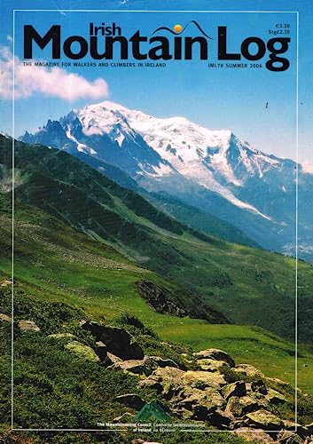 Irish Mountain Log, IML78, Summer 2006: The Magazine for Walkers and Climbers in Ireland