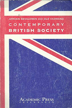 Load image into Gallery viewer, Contemporary British society