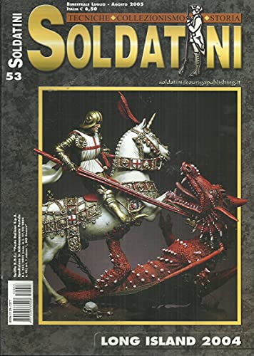 Soldatini magazine, No 53, Agosto 2005 (August) - Long Island 2004 - Tecniche, Collezionismo, Storia