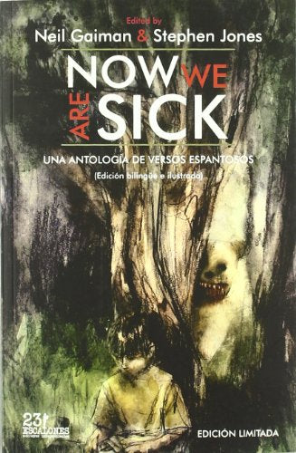 Now we are sick : una antología de versos espantosos