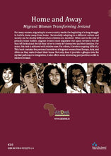Load image into Gallery viewer, Home and Away: Migrant Women Transforming Ireland