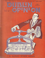 Dublin Opinion - Vol. VII, No. 74 - April 1928 - The National Humorous Journal of Ireland