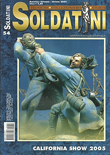 Soldatini magazine, No 54, Ottobre 2005 (October) - California Show 2005 - Tecniche, Collezionismo, Storia