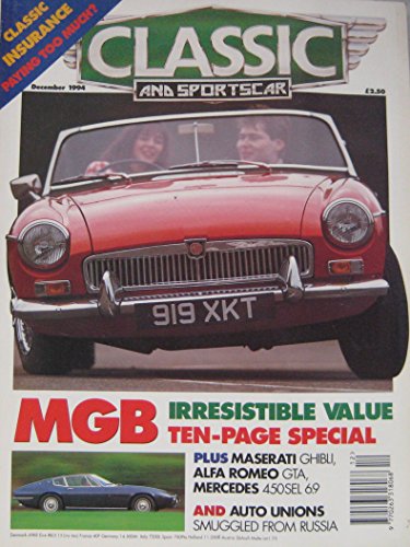 Classic & Sportscar magazine 12/1994 (December 1994) MGB, Maserati Ghibli, Ford, Alfa Romeo GTA