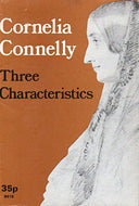 Cornelia Connelly: Three Characteristics