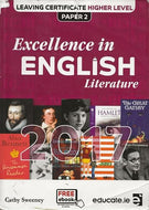 Excellence in English Literature 2017: Leaving Certificate Higher Level, Paper 2