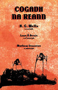 Cogadh na Reann: The War of the Worlds in Irish