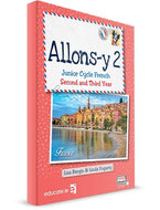Allons-y 2: Junior Cycle French, Second and Third Year