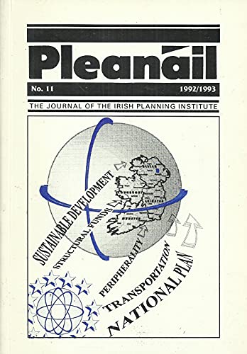 Pleanáil - No 11, 1992/1993 - The Journal of the Irish Planning Institute