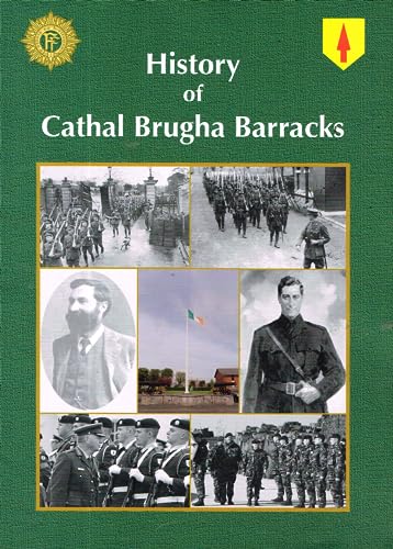 History of Cathal Brugha Barracks