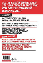 Load image into Gallery viewer, Waterford Whispers News 2021