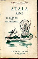 ATALA RENE - LE DERNIER DES ABENCERAGES