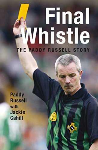 Final Whistle: The Paddy Russell Story