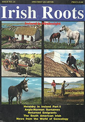Irish Roots magazine - Issue No. 25, 1998 First Quarter