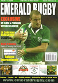 Emerald Rugby magazine, Volume 2, Issue 2, 2004: Denis Hickie, ER Coaching, Newbridge RFC, Brian Coyle, Dermot Cousins reviews Rugby League, Team Ireland Mini-Rugby
