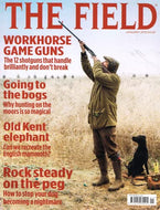 The Field magazine, January 2015: workhorse game guns, shotguns, moors, old Kent elephant, dogs