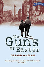 Load image into Gallery viewer, The Guns of Easter